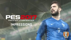 PES2017-Impressions-PESFan