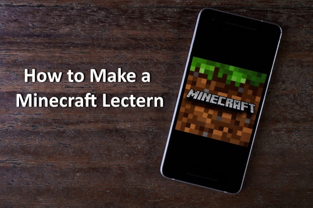 How to Make a Minecraft Lectern